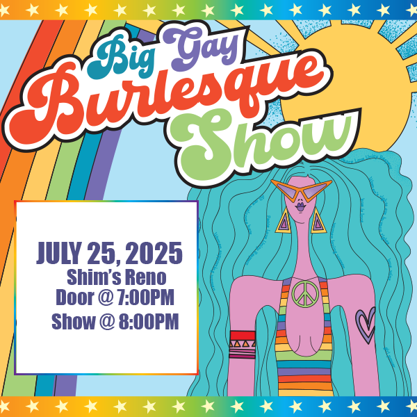 Big Gay Burlesque Show - July 25, 2025